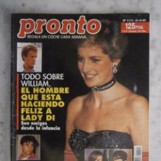 Coleccionismo de Revista Pronto: REVISTA PRONTO Nº1111 LADY DI - PEDRO ALMODOVAR - RICHARD GERE - CLAUDIA SCHIFFER. Lote 98483715