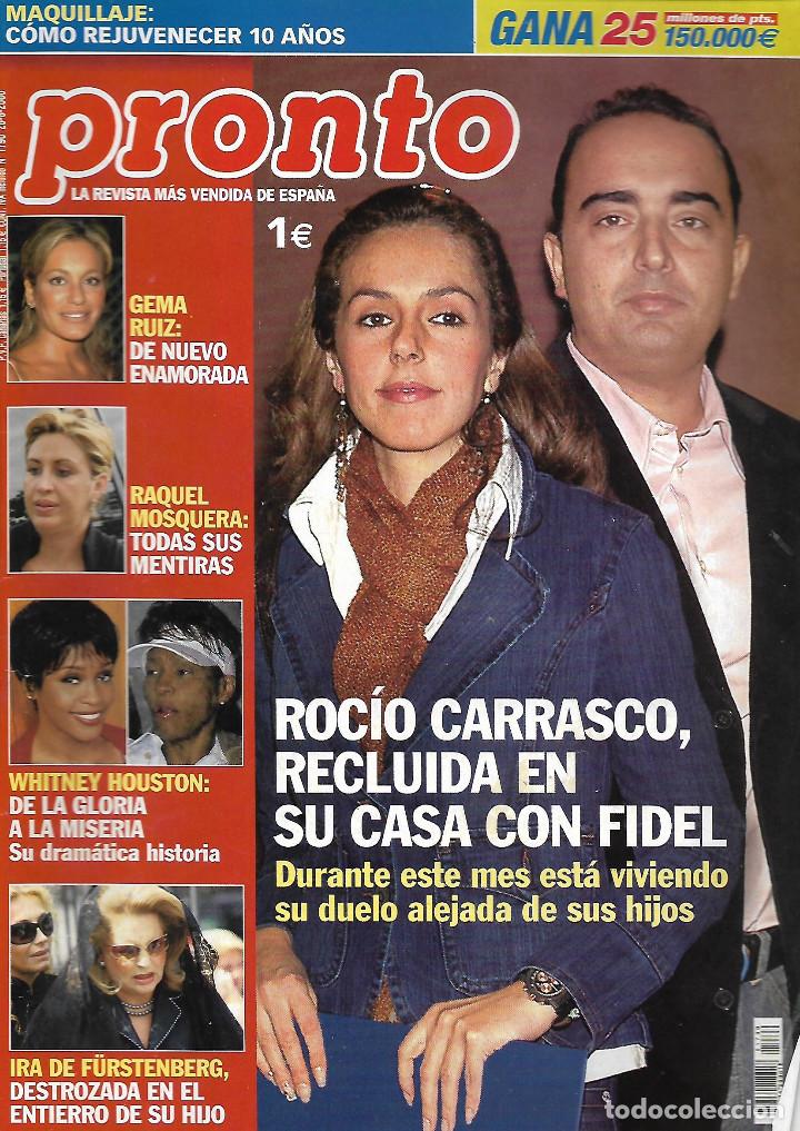 Coleccionismo de Revista Pronto: Lote 4 revistas Pronto - Rocío Carrasco 2000 - 2007 REV0314 - Foto 2 - 126856223