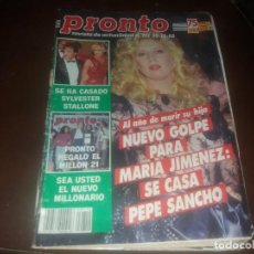 Coleccionismo de Revista Pronto: PRONTO 712 AÑO 1985 MARÍA JIMÉNEZ PEPE SANCHO NORMA DUVAL ANNE BAXTER EMILIO ARAGÓN