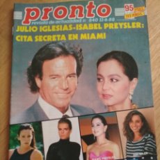 Coleccionismo de Revista Pronto: REVISTA PRONTO 840 JULIO IGLESIAS ESTEFANIA DE MONACO LOLA FLORES 1988