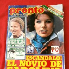 Coleccionismo de Revista Pronto: PRONTO Nº 296 (1978) LUISA LASSO - CAROLINA - CAMILO SESTO - CANNON - POSTER Y BIOGRAFIA DE CHARLOT. Lote 226292510