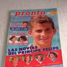 Coleccionismo de Revista Pronto: PRONTO NÚM 800. NOVIAS DEL PRÍNCIPE FELIPE, ESPARTACO, SIDA. AÑO 1987.