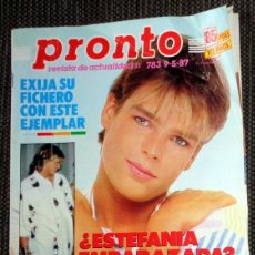 Coleccionismo de Revista Pronto: REVISTA PRONTO Nº783 MAYO 1987. ESTEFANIA DE MÓNACO - SPANDAU BALLET - ALASKA TVE