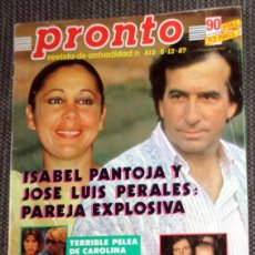 Coleccionismo de Revista Pronto: REVISTA PRONTO Nº813 DICIEMBRE 1987. CICCIOLINA - VICTORIA PRINCIPAL FREIXENET - PEPA FLORES MARISOL