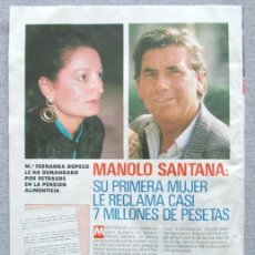 Coleccionismo de Revista Pronto: RECORTE REVISTA PRONTO 938 1990 MANOLO SANTANA Y MARÍA FERNANDA DOPESO 2 PÁGS. PALOMO LINARES