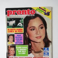 Coleccionismo de Revista Pronto: PRONTO Nº 600 CLARK GABLE - ISABEL PRESLEY - JULIO IGLESIAS - DEBBIE ALLEN
