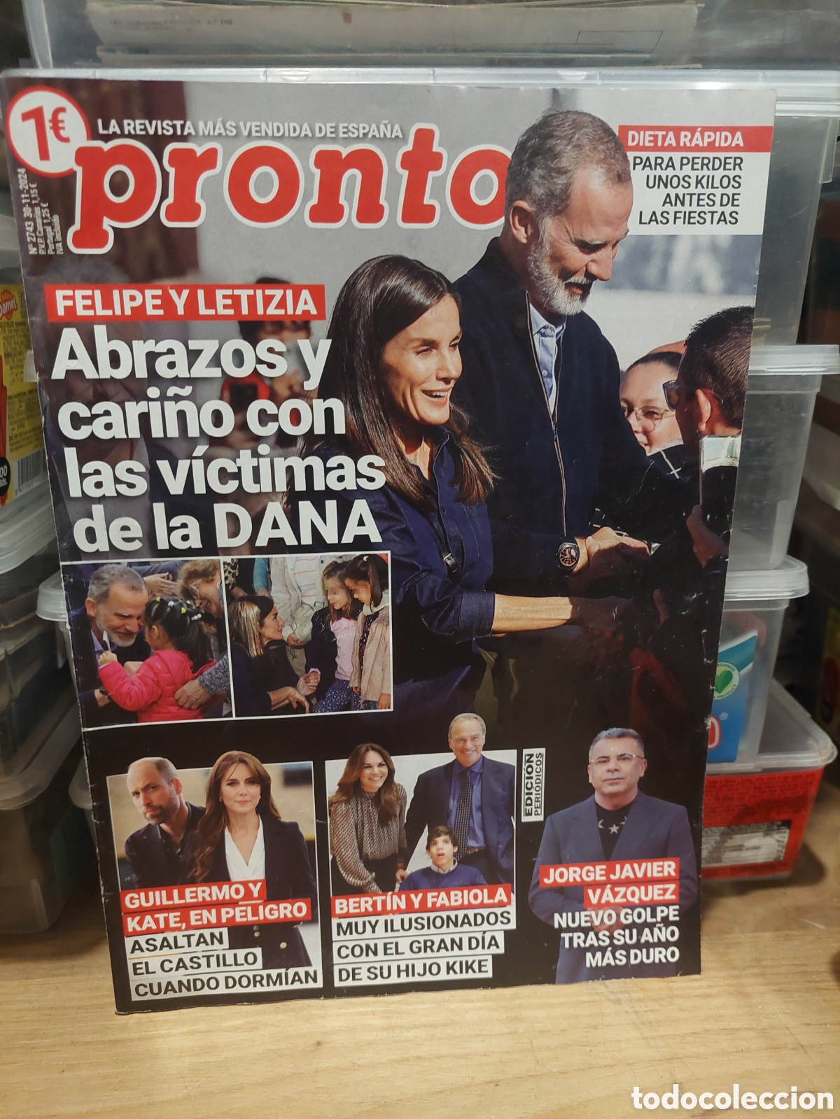 Coleccionismo de Revista Pronto: PRONTO FELIPE Y LETICIA CATI&Ntilde;O V&Iacute;CTIMAS DE LA DONA ,GUILLERMO Y KATE ,BERTIN Y FABIOLA,JORGE JAVIER