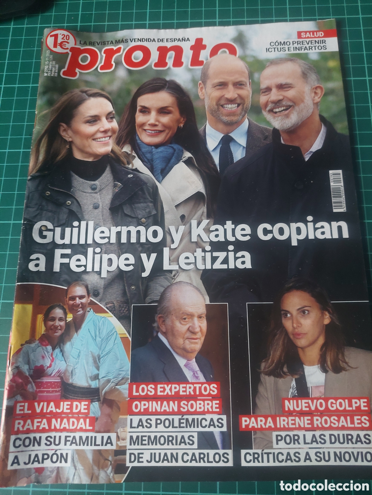 Coleccionismo de Revista Pronto: PRONTO 2026 GUILLERMO Y KATE,FELIOE Y LETIZIAREY JUAN CARLOS I MEMORIAS, RAFA NADAL,IRENE ROSALES