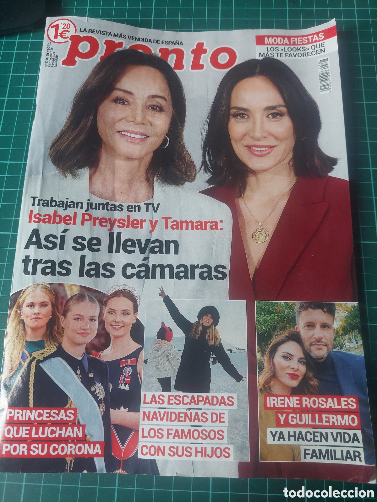 Coleccionismo de Revista Pronto: PRONTO 2025 ISABEL PRESLEY Y T&Aacute;MARA, PRINCESAS CORONAIRENE ROSALES,SORALLA ARNELAS ,CARMEN BORREGO