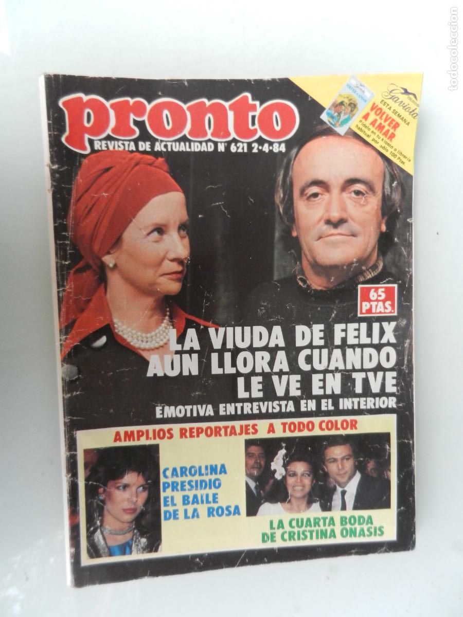 Coleccionismo de Revista Pronto: PRONTO REVISTA N&ordm; 621 - 04-1984 -F&Eacute;LIX RODR&Iacute;GUEZ DE LA FUENTE, LOLA FLORES, ESPERANZA ROY,
