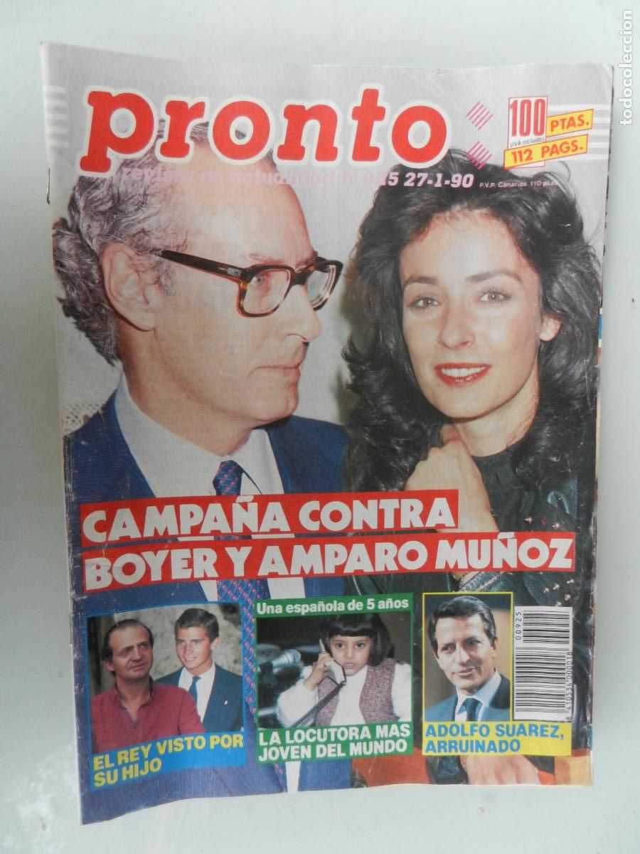 Coleccionismo de Revista Pronto: PRONTO REVISTA N&ordm; 925- 01-1990 -Amparo Mu&ntilde;oz Miguel Boyer Lola Flores Las Chicas de Oro Bo Derek
