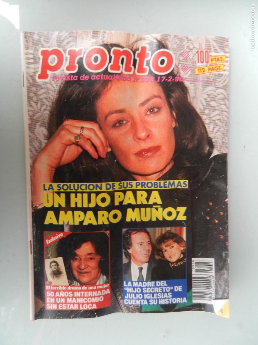 Coleccionismo de Revista Pronto: PRONTO REVISTA N&ordm; 928 - 02-1990 - UN HIJO PARA AMPARO MU&Ntilde;OZ