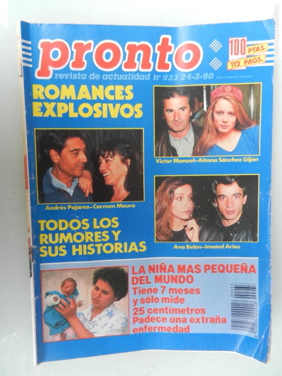 Coleccionismo de Revista Pronto: PRONTO REVISTA N&ordm; 933- 03-1990- ROMANCES EXPLOSIVOS - VICTOR MANUEL - AITANA - ANA BELEN -IMANOL