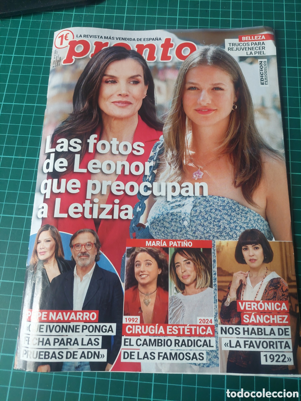 Coleccionismo de Revista Pronto: 2025 PRONTO KEONOR Y LETIZIA ,PEPE NAVARO ,MARIA PATI&Ntilde;O CURUJIA,VERONICA S&Aacute;NCHEZ, TAMARA E I&Ntilde;IGO SOF