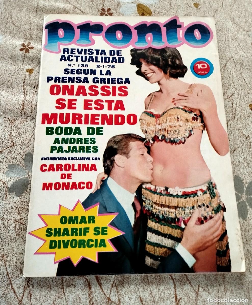 Coleccionismo de Revista Pronto: REVISTA PRONTO ROGER MOORE, JAMES BOND, LARA SENDER, NINO BRAVO, OMAR SHARIF, NEW YORK DOLLS