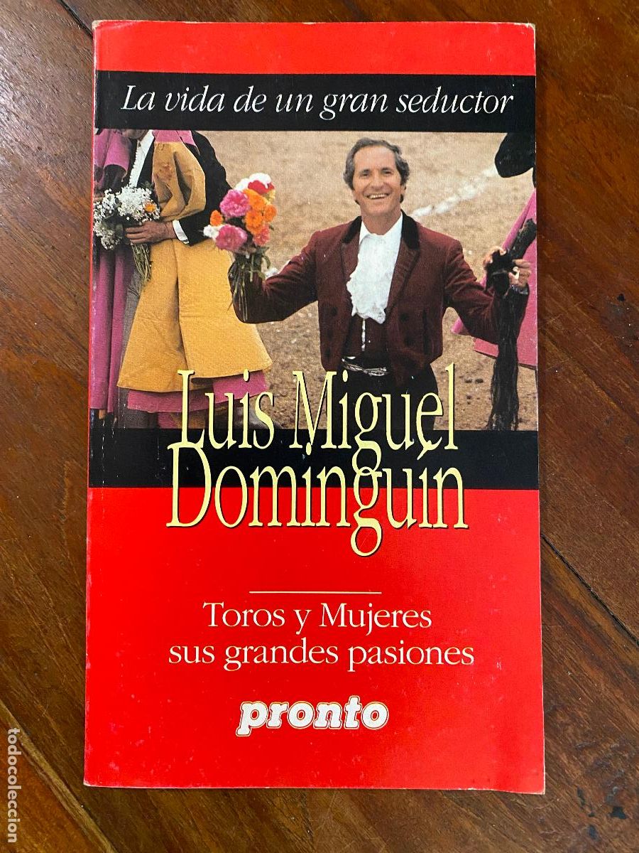 Coleccionismo de Revista Pronto: Revista Pronto - Luis Miguel Dominguin & Toros y mujeres.
