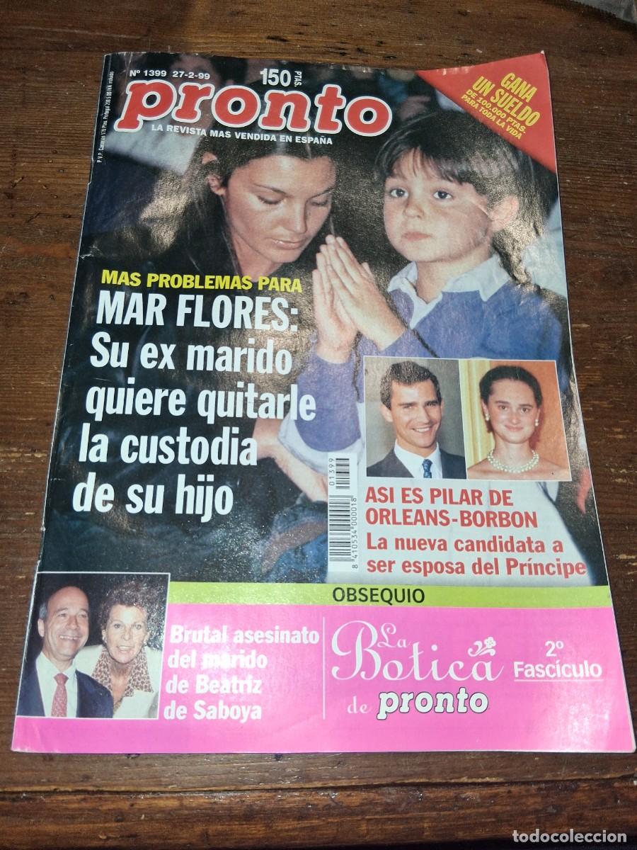 Coleccionismo de Revista Pronto: Revista Pronto 1399 Mar Flores Saura Kevin Costner Mercedes Mil&aacute; Roc&iacute;o Carrasco Manuel Jim&eacute;nez