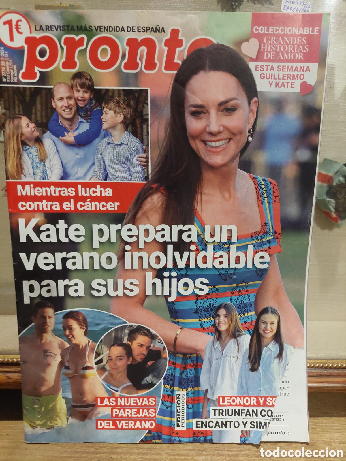 Coleccionismo de revista Pronto: PRONTO 2024 KATE ,GUILLERMO,PAREJAS VERANO,LEONOR