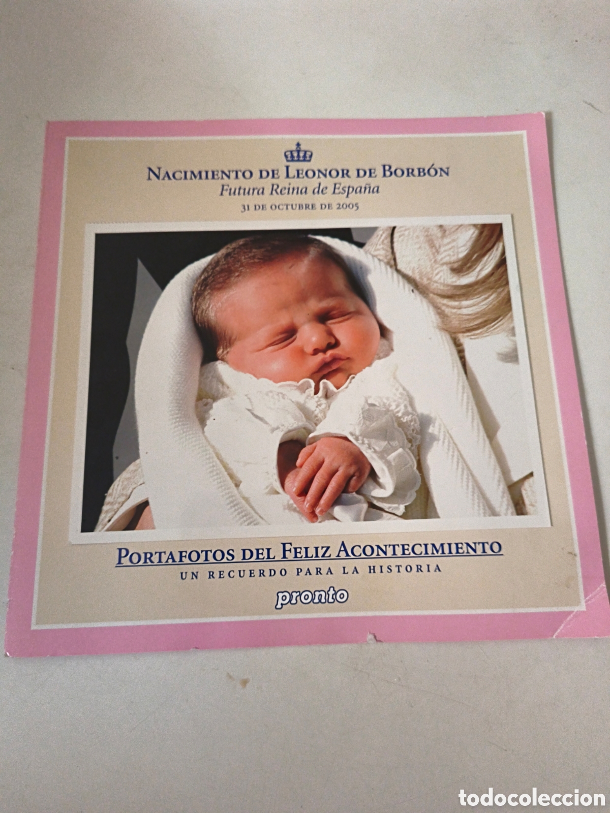 Sammeln von Zeitschriften Pronto: Suplemento Revista Pronto. Nacimiento de Leonor de Borb&oacute;n