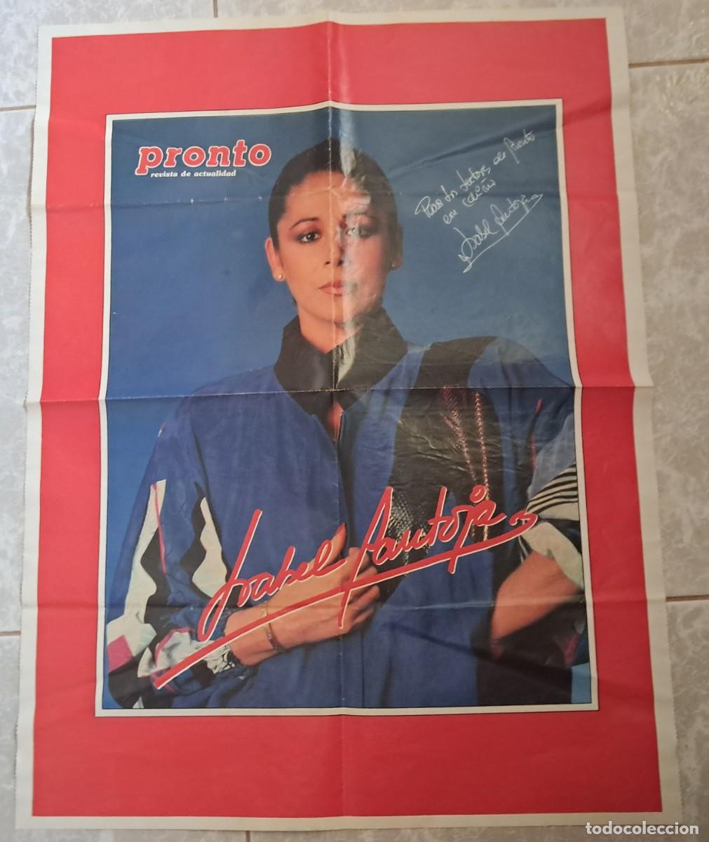 Coleccionismo de revista Pronto: POSTER ISABEL PANTOJA REVISTA PRONTO. 63 X 47 CM. A&Ntilde;OS 80. CON LETRAS DE CANCIONES EN LA TRASERA