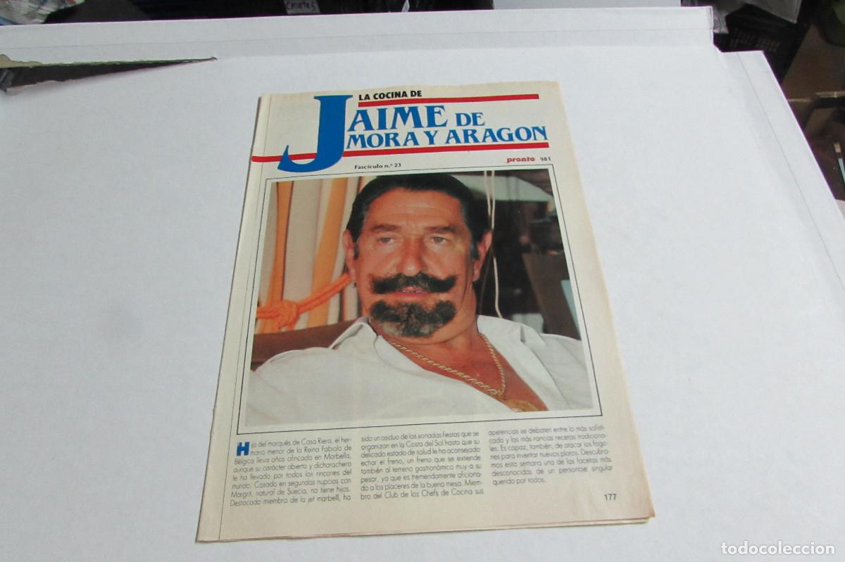 Coleccionismo de revista Pronto: Fasciculo revista PRONTO recetas de los FAMOSOS la cocina de JAIME DE MORA Y ARAGON N&deg; 23