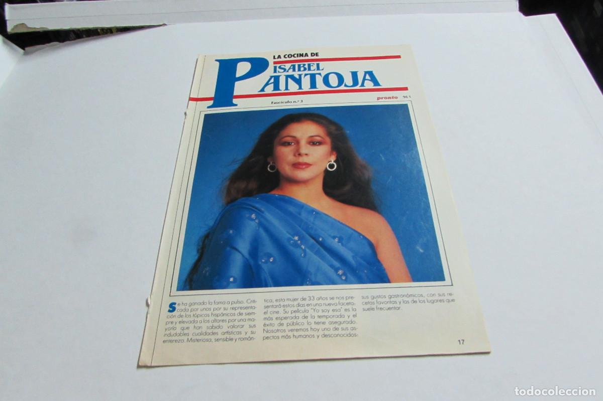 Coleccionismo de revista Pronto: Fasciculo revista PRONTO recetas de los FAMOSOS la cocina de Cantante ISABEL PANTOJA N&deg; 58