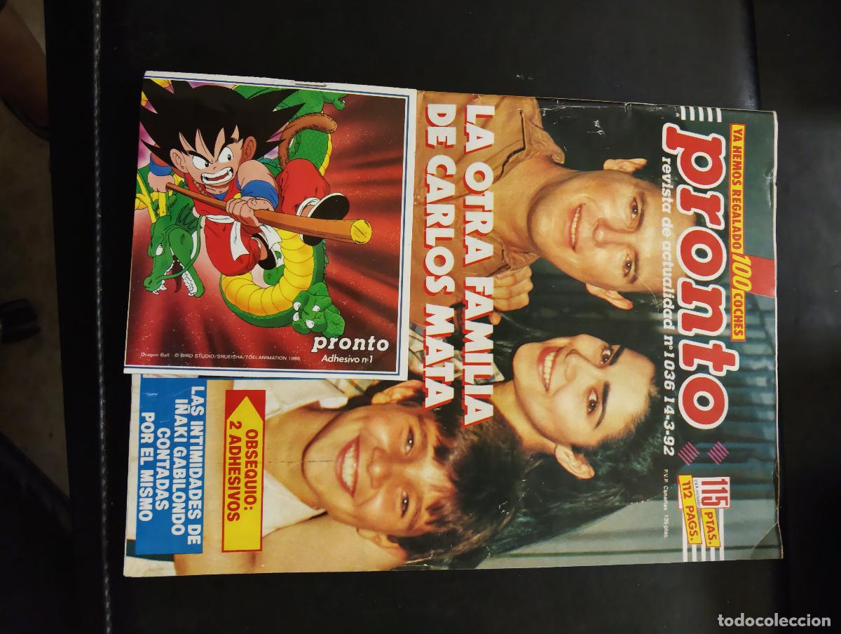 Coleccionismo de revista Pronto: REVISTA PRONTO 1036 14-3-92 - INCLUYE LOS ADHESIVOS DE DRAGONBALL Z 1 y 2