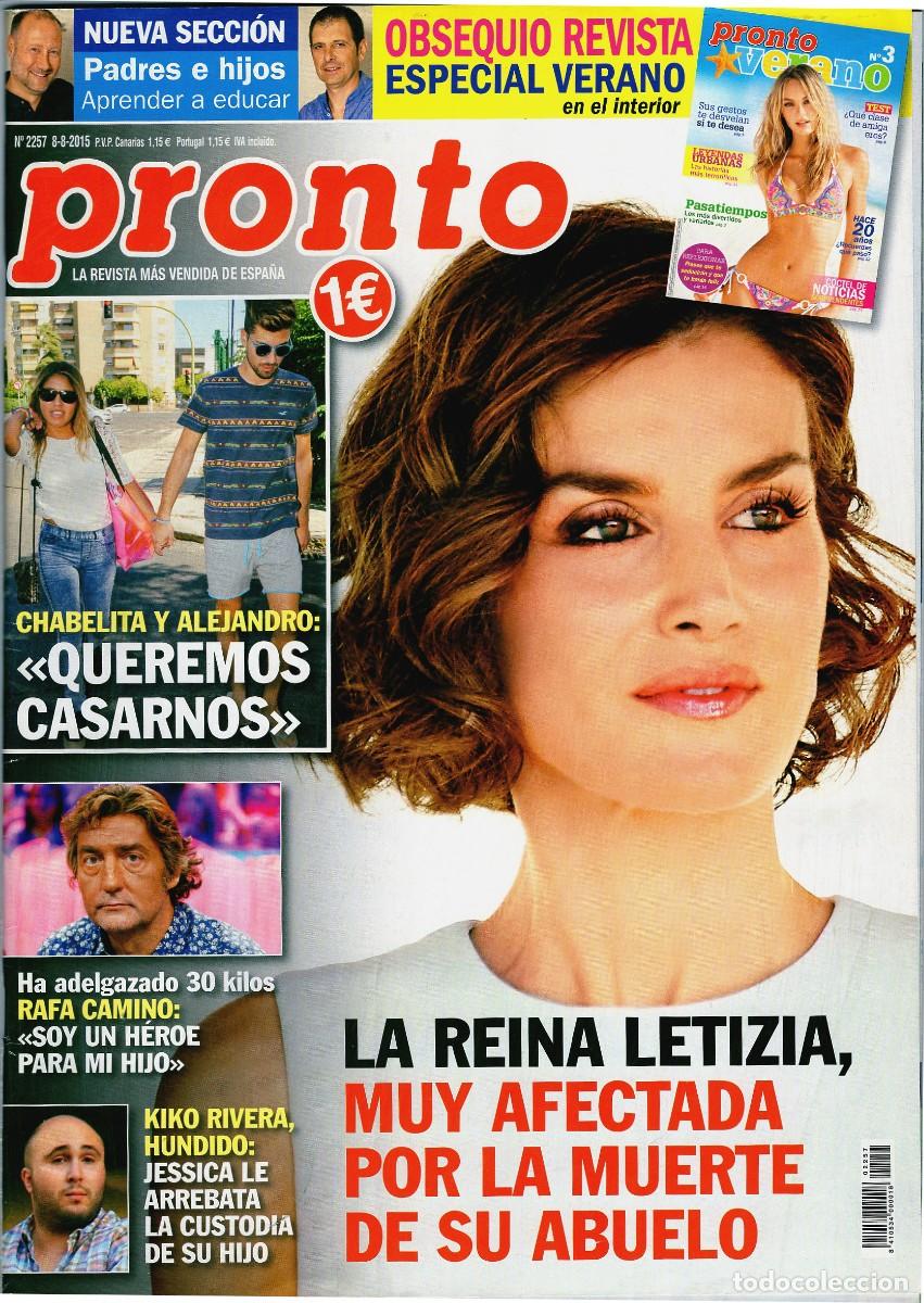 Coleccionismo de revista Pronto: N&ordm; 2257 Revista PRONTO - 8 agosto 2015