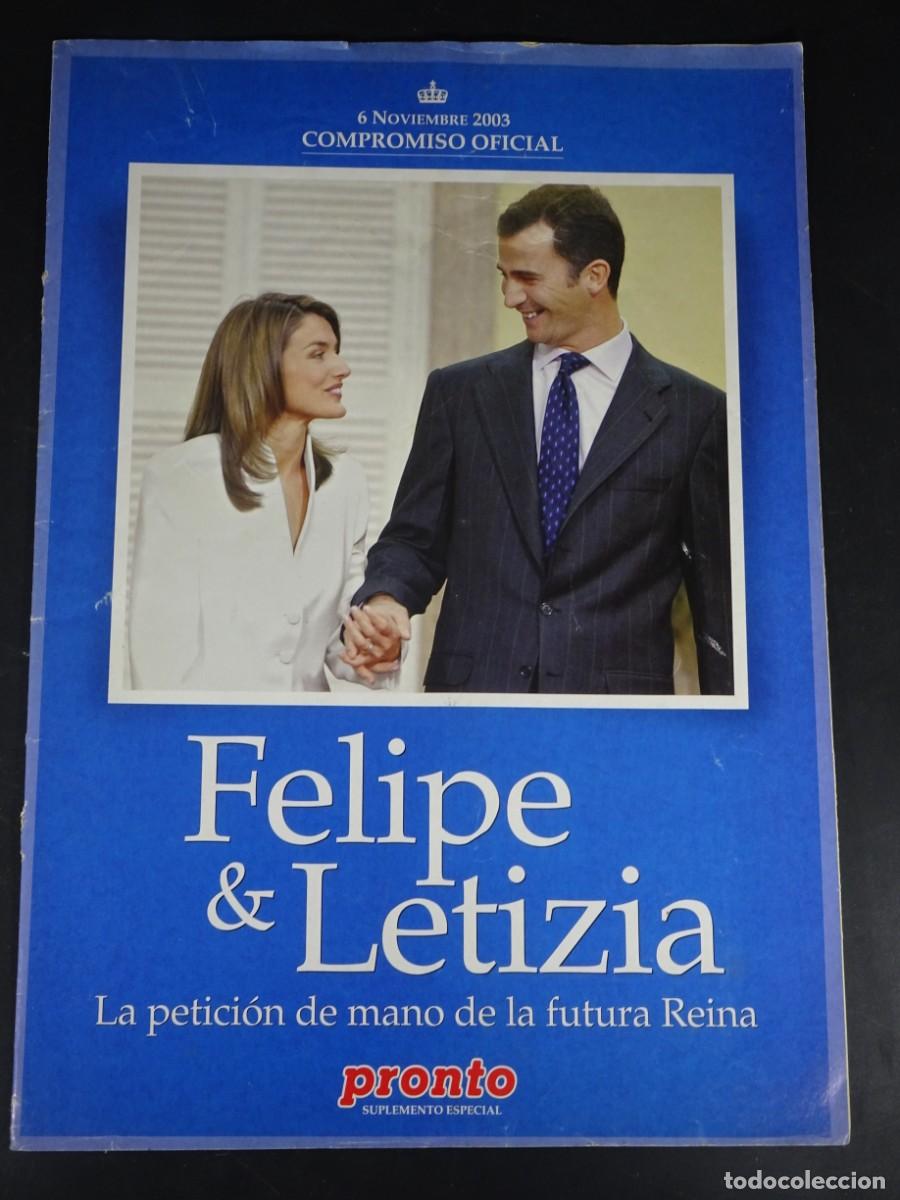 Collezionismo di Rivista Pronto: PUBLICACI&Oacute;N PEDIDA DE MANO, FELIPE LETIZIA, NOV 2003, PRONTO, VER FOTOS
