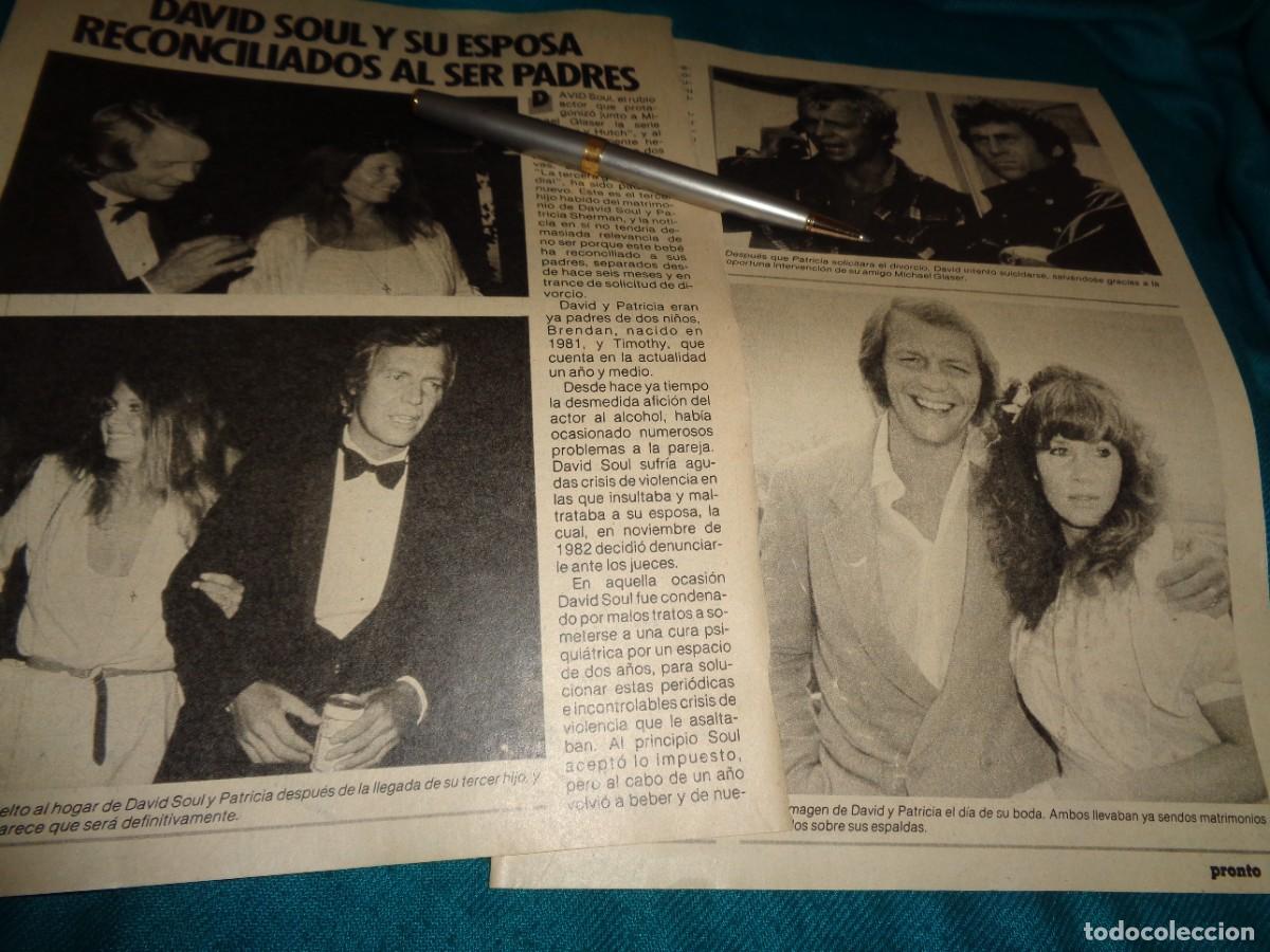 Coleccionismo de revista Pronto: RECORTE : DAVID SOUL, SE RECONCILIA CON SU ESPOSA. PRONTO, MAYO 1985