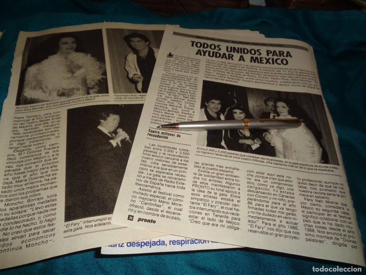 Coleccionismo de revista Pronto: RECORTE : TODOS UNIDOS PARA AYUDAR A MEXICO : ALASKA, SARA MONTIEL. PRONTO, DCBRE 1985