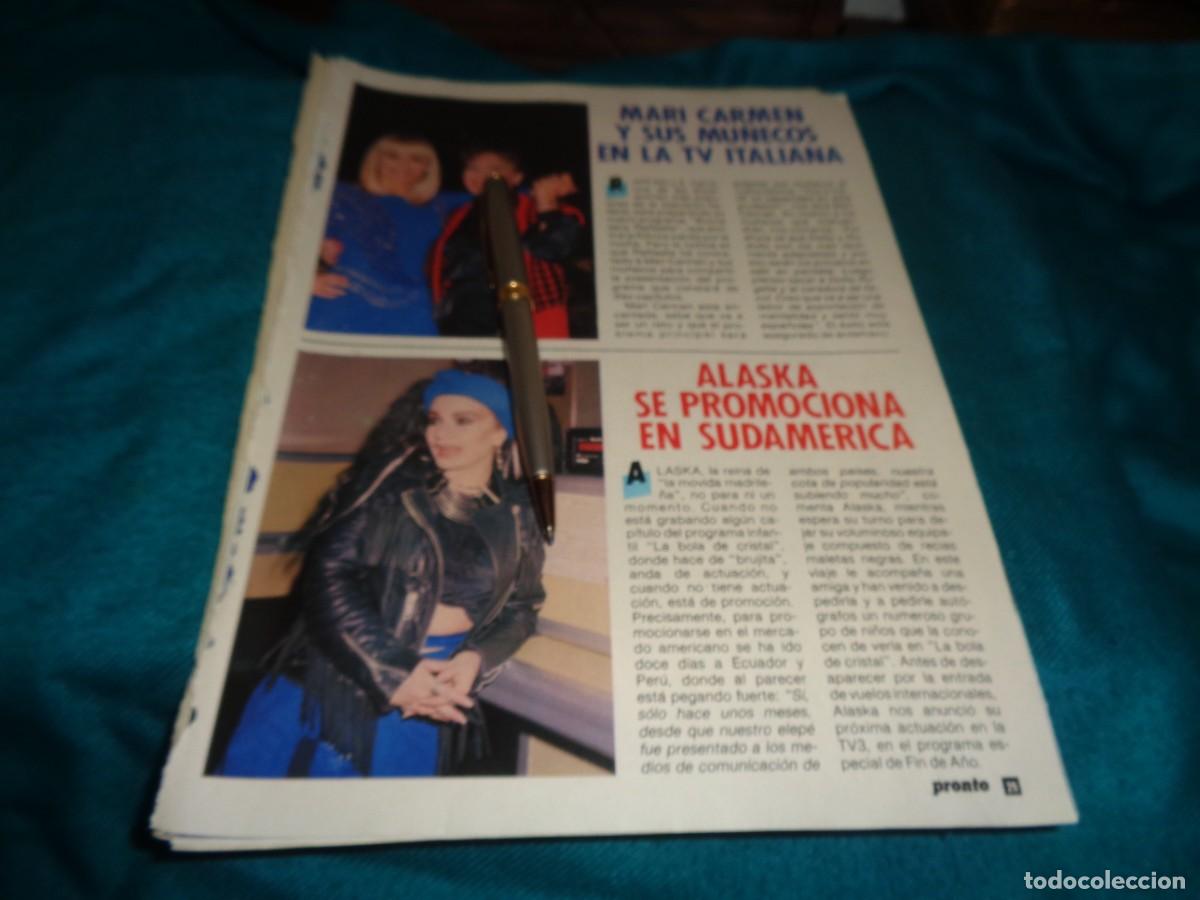 Coleccionismo de revista Pronto: RECORTE : ALASKA, SE PROMOCIONA EN SUDAMERICA. RAFFAELLA CARRA. PRONTO, DCBRE 1985