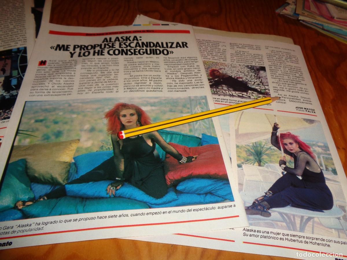 Coleccionismo de revista Pronto: RECORTE : ALASKA, QUIERE ESCANDALIZAR. PRONTO, JULIO 1985