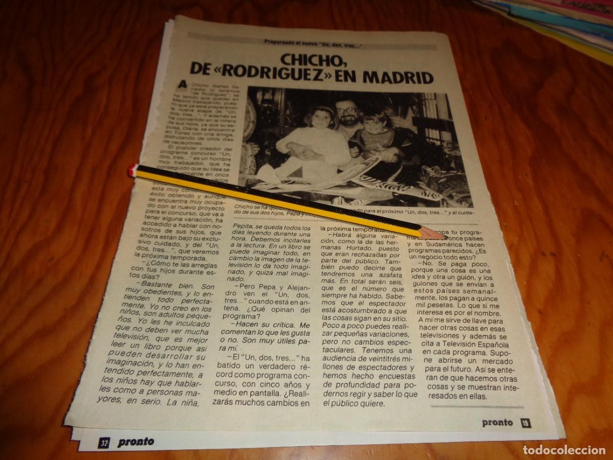 Coleccionismo de revista Pronto: RECORTE : CHICO IBA&Ntilde;EZ, DE &rdquo;RODRIGUEZ&rdquo; EN MADRID. PRONTO, JULIO 1985