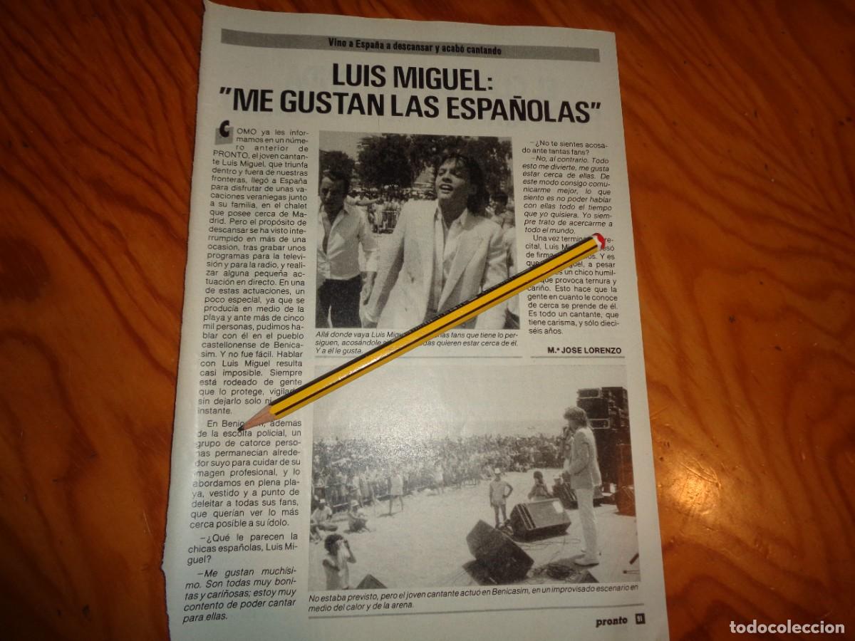 Coleccionismo de revista Pronto: RECORTE : A LUIS MIGUEL, LE GUSTAN LAS ESPA&Ntilde;OLAS. PRONTO, AGTO 1985