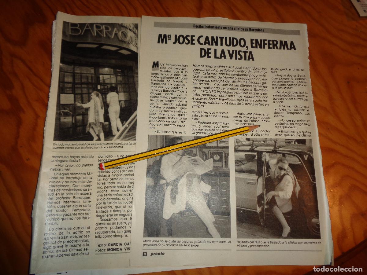 Coleccionismo de revista Pronto: RECORTE : M&ordf; JOSE CANTUDO, ENFERMA DE LA VISTA. PRONTO, JULIO 1985