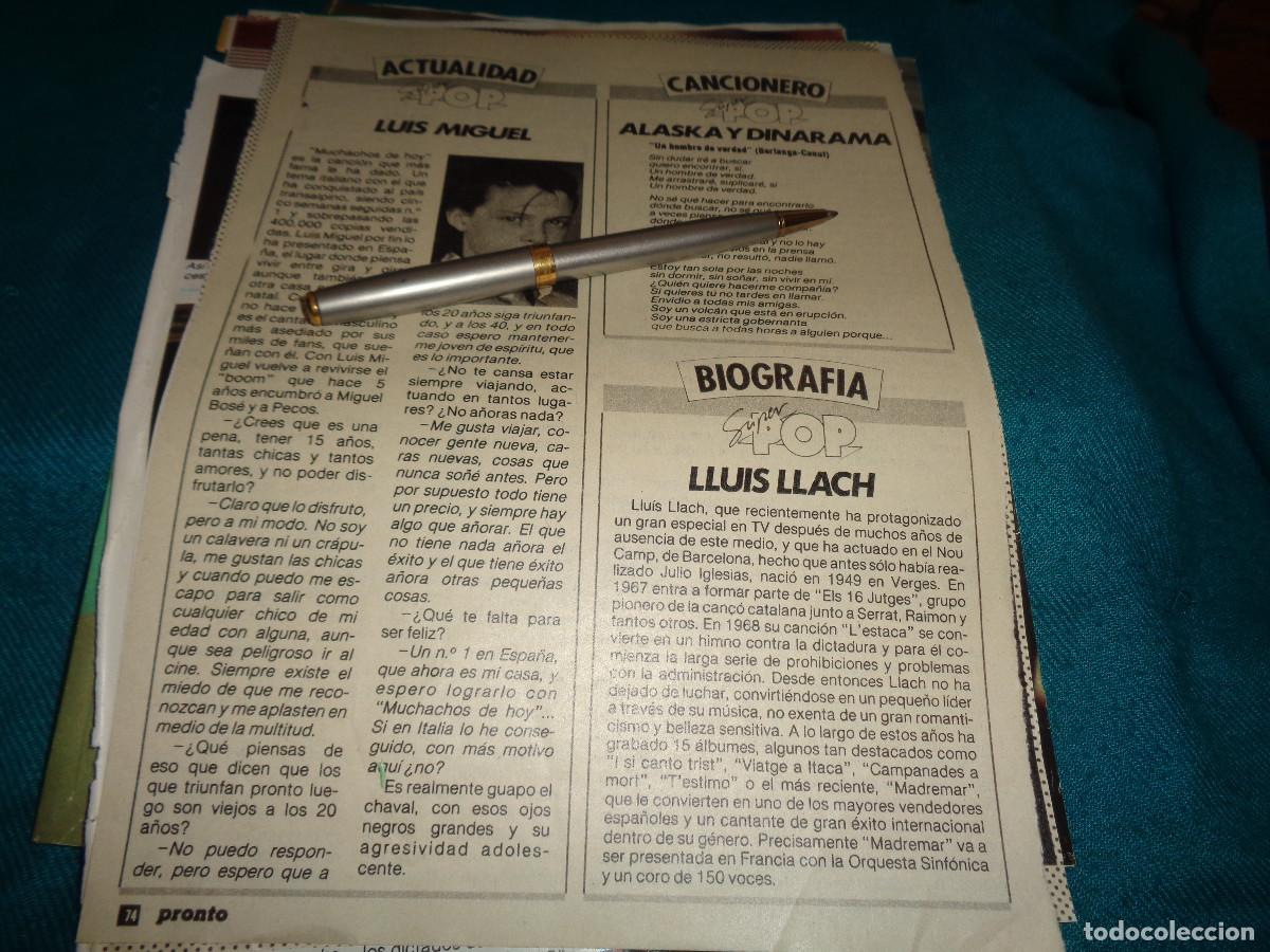 Coleccionismo de revista Pronto: RECORTE : ACTUALIDAD POP : LUIS MIGUEL. ALASKA Y DINARAMA : CANCIONERO. PRONTO, AGTO 1985