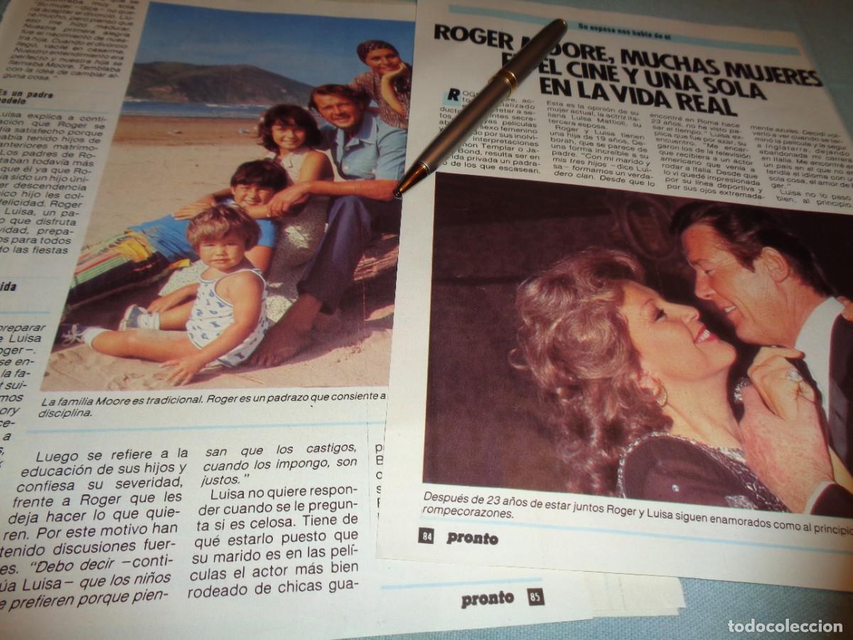 Coleccionismo de revista Pronto: RECORTE : ROGER MOORE, UNA SOLA MUJER. PRONTO, FBRO 1985