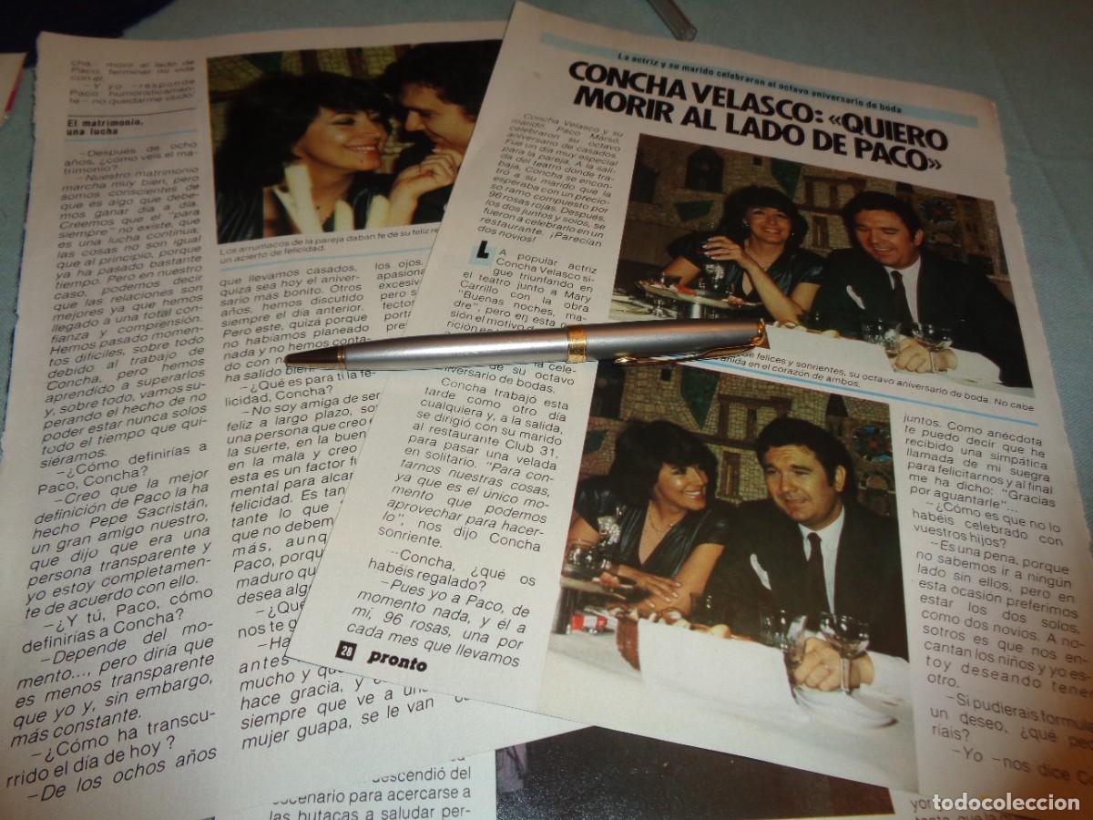 Coleccionismo de revista Pronto: RECORTE : CONCHA VELASCO, QUIERE MORIR CON PACO. PRONTO, MAYOO 1985