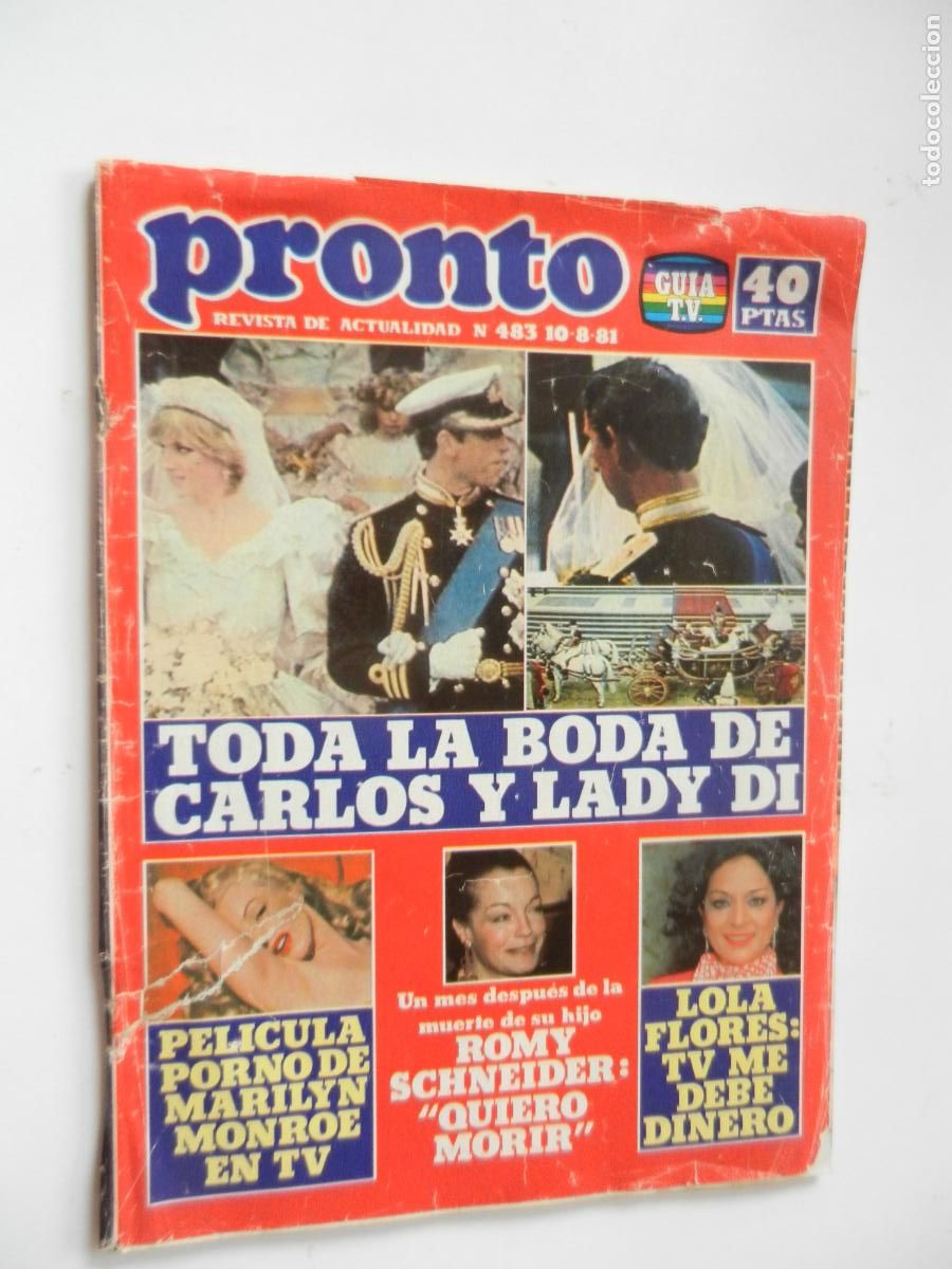 Coleccionismo de revista Pronto: PRONTO REVISTA N&ordm; 483- 10-08-81 - BODA DE CALOS Y LADY DI - LOLA FLORES . ETC- POSTER: DALLAS.