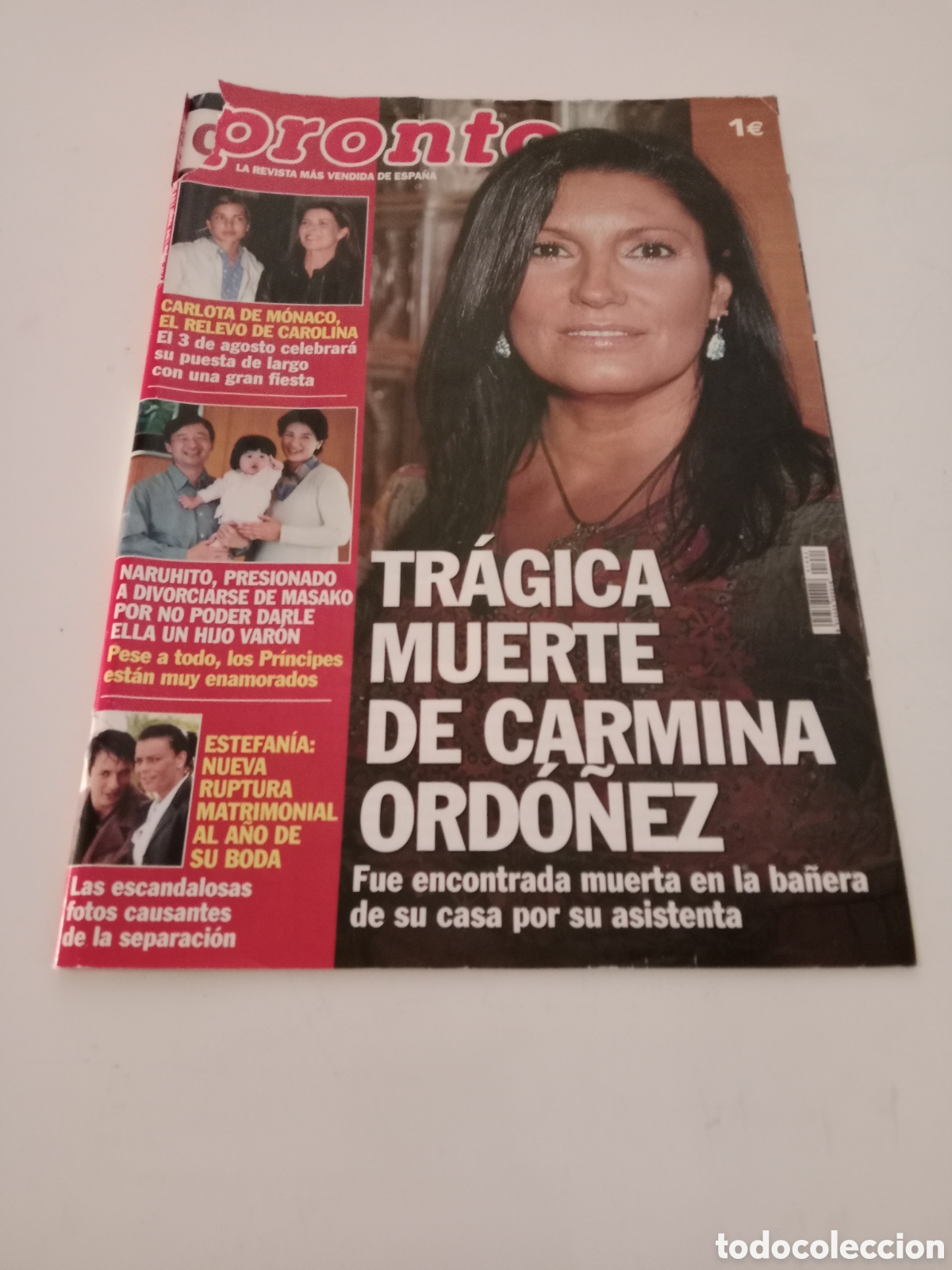 Coleccionismo de revista Pronto: Revista Pronto n&deg; 1682a&ntilde;o 2004 Carmina Ord&oacute;&ntilde;ez ha muerto