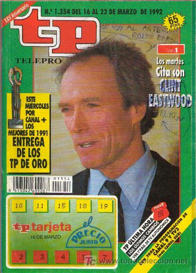 Coleccionismo de revista Teleprograma: TP TELEPROGRAMA 1354 - MARZO DE 1992 - CLINT EASTWOOD. - Foto 1