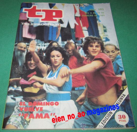 Coleccionismo de revista Teleprograma: TP TELEPROGRAMA # 983 / 1985 Fama - Foto 1