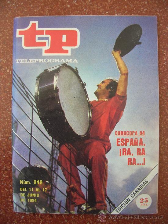 Coleccionismo de revista Teleprograma: TELEPROGRAMA N&ordm; 949: DEL 11 AL 17 DE JUNIO DE 1984 - Foto 1
