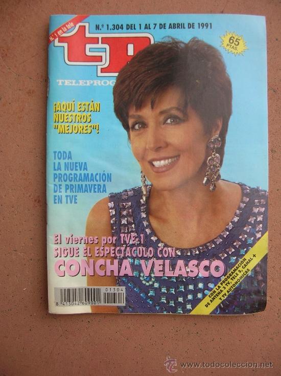 Coleccionismo de revista Teleprograma: TELEPROGRAMA N&ordm; 1.304 A&Ntilde;O 1991: CONCHA VELASCO - Foto 1