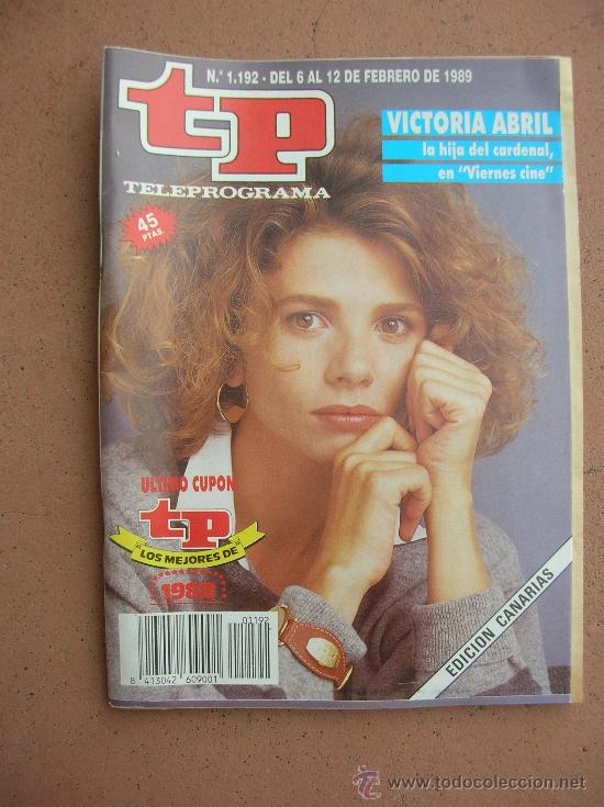 Coleccionismo de revista Teleprograma: TELEPROGRAMA N&ordm; 1.192 A&Ntilde;O 1989: VICTORIA ABRIL - Foto 1