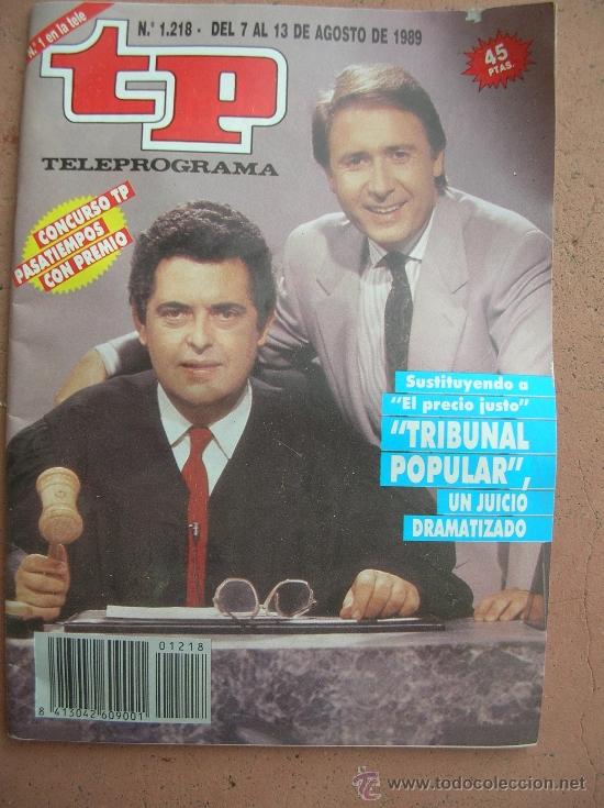 Coleccionismo de revista Teleprograma: TELEPROGRAMA  N&ordm; 1.218 A&Ntilde;O 1989 : TRIBUNAL POPULAR - Foto 1