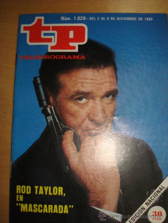 Coleccionismo de revista Teleprograma: Teleprograma 1.026 Rod Taylor Mascarada - Foto 1