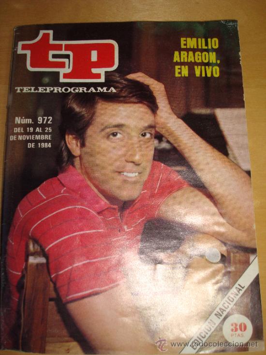 Coleccionismo de revista Teleprograma: Teleprograma 972 Emilio Arag&oacute;n en vivo - Foto 1