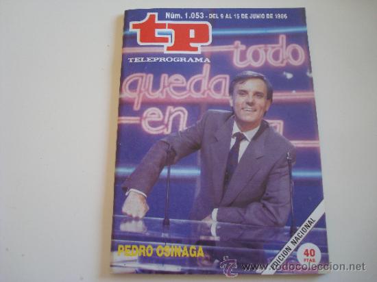 Coleccionismo de revista Teleprograma: Teleprograma 1053 Pedro Osinaga - Foto 1